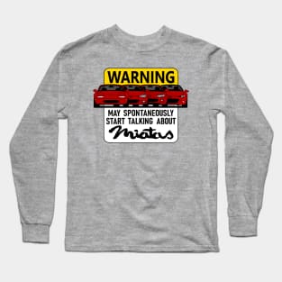 Roadster fan warning for friends! Long Sleeve T-Shirt